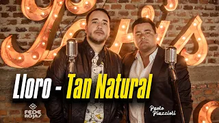 Fede Rojas ft Paolo Piazzoli - Lloro / Tan Natural (Video Oficial)