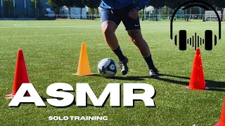 ASMR FUTBOL, SOLO TRAINING 🔊 (asmrsound)