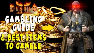 Gambling Guide & Best Items to Gamble in Diablo 2 Resurrected / D2R