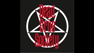 Dead Crue Society- You're All I Need