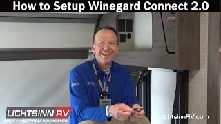LichtsinnRV.com - How to Setup Winegard Connect 2.0 in Your Motorhome