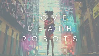 The Beauty Of Love, Death & Robots