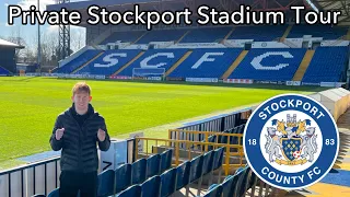 PRIVATE TOUR OF STOCKPORT COUNTY! | Edgeley Park Stadium explore and tour!!