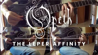 Opeth - The Leper Affinity (No backing track, full guitar cover)