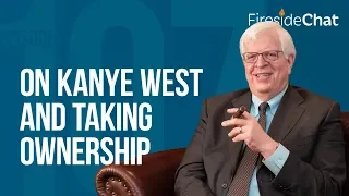 Fireside Chat Ep. 107 — On Kanye West and Taking Ownership | Fireside Chat