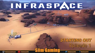 Infraspace - Series 1 - Episode 1 #InfraSpace