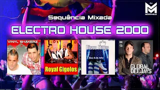 Electro House 2000 - Summer Eletrohits (Global Deejays, Royal Gigolos, Disco Kings, Vinyl Shakerz)