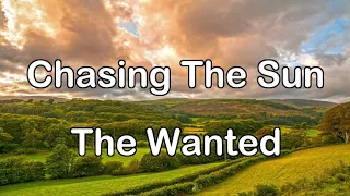 The Wanted - Chasing The Sun 1 Hour