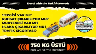 750 KG üstü Çekme Karavan Vergi, Muayene, Ruhsat, Trafik Sigortası, Ehliyet, Plaka Süreci #karavan