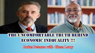 Jordan Peterson - The Uncomfortable Truth Behind Economic Inequality   !!! Glenn Loury