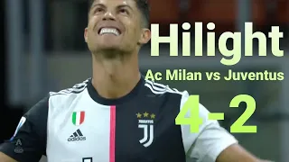 Hilight Ac Milan Vs Juventus 4-2 || Full Match