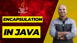 #40 Encapsulation in Java