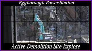 Eggborough Power Station.. Active Demolition Site Explore . Part One