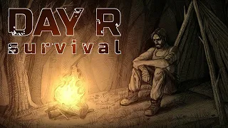 СНОВА В ПУТЬ | Day R Survival | ПРОХОЖДЕНИЕ #1