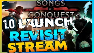 Coming back to SoC after the Recent 1.0 Launch『1.0 Launch Revisit』 Songs of Conquest #supported