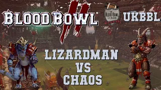 Blood Bowl 2 - Lizardmen (the Sage) vs Chaos (AntonLunau) - UKBBL G 11