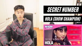 SECRET NUMBER - HOLA (시크릿넘버 - 올라) | Show Champion | EP.438 REACTION