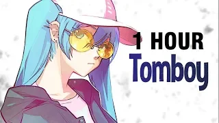 [1 HOUR] Nightcore - Tomboy - destiny rogers (Lyrics)