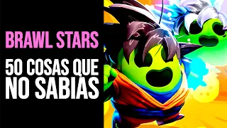 BRAWL STARS: 50 NUEVAS Cosas que NO SABÍAS | Curiosidades