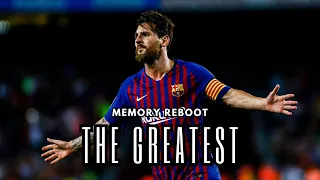 THE GOAT - Lionel Messi (Memory Reboot)