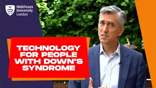 Co-Designing Technology For People With Down’s Syndrome | Inclusive Innovation at Middlesex Uni