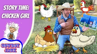 Story Time and More | Chicken Girl | Educational Videos for Kids