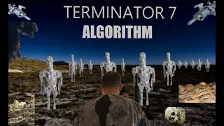 Terminator 7: Algorithm trailer