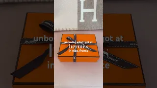 Unboxing my purchase at Hermes Nice! #hermesunboxing #hermes #luxuryshopping #shorts