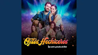 Ojitos Hechiceros