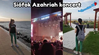 Siófok Plázs Azahriah koncert vlog | Fanni Channel