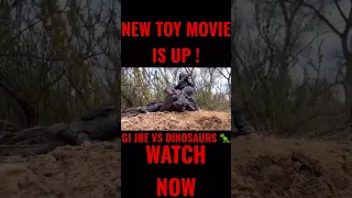 Gi joe vs Dinosaurs ! New toy movie is up on the channel! #dinosaur #actionfigures