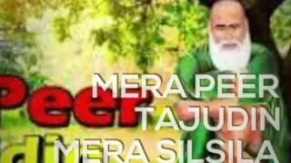 MERA PEER TAJUDDIN MERA SILSILA HUSSAINI NEW ISLAMIC WHATS APP STATUS 2019