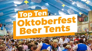 Top 10 Best Beer Tents At Oktoberfest In Munich (In-Depth Tour)