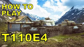 How to Play: T110E4! (World of Tanks Console)