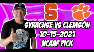 Syracuse vs Clemson 10/15/21 Free College Football Picks and Predictions Week 7 2021