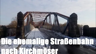 Die ehemalige Überlandstraßenbahn von Brandenburg/Havel nach Kirchmöser über Plaue