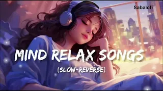 mind fresh lofi mashup [Slowed+Reverb]Mind fresh lofi mashup❤‍🩹Sabalofi