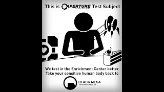 this is Aperture Science, test subject