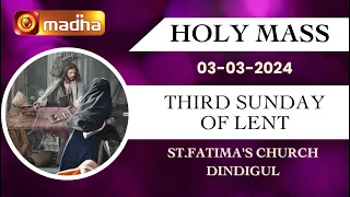 03 MARCH  2024 | Holy Mass in Tamil 06.00 AM (Sunday First Mass) | Madha TV