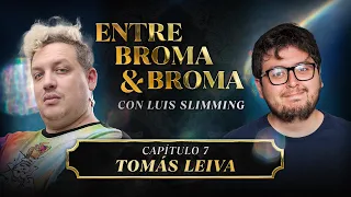 Entre Broma y Broma | Tomás Leiva