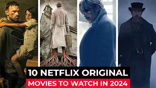 Top 10 Best Netflix Original Movies To Watch In 2024 | Best Movies On Netflix 2024 | Netflix Movies