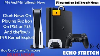 Cturt News On Playing Ps2 Iso’s On PS4 or PS5 And theflow’s PS5 Kernel Exploit