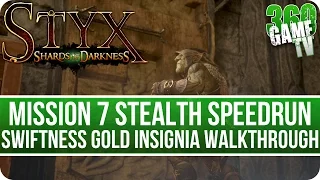 Styx Shards of Darkness Mission 7 Swiftness Gold Insignia Walkthrough (Stealth Speedrun)