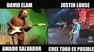 JUSTIN LOOSE VS DAVID ELAM | AMADO SALVADOR | CREE TODO ES POSIBLE | COMPARATIVA