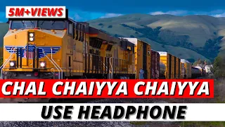 Chal Chaiyya Chaiyya 🎧 96D AUDIO (96D Classic) 🔥🔥