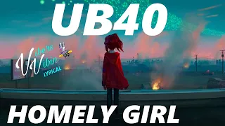 UB40 Homely Girl (Lyrics)