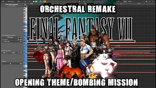 Final Fantasy VII OST Orchestral Remake - Opening Theme/Bombing Mission