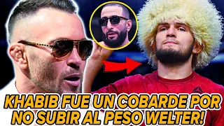 Colby Covington: Khabib EVITÓ EL PESO WELTER por mi CULPA | Belal DESTROZA AL COBARDE de Covington