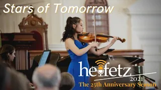 Stars of Tomorrow III: 07.06.21| Heifetz Institute 2021 Festival of Concerts