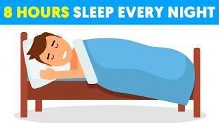 How to get a full 8 hours of sleep every night